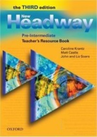 New Headway 3ED Pre-intermediate Teachers Resource Book